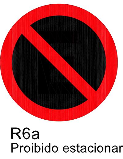 Sinaliza&ccedil;&atilde;o de regulamenta&ccedil;&atilde;o R6a - Proibido Estacionar.